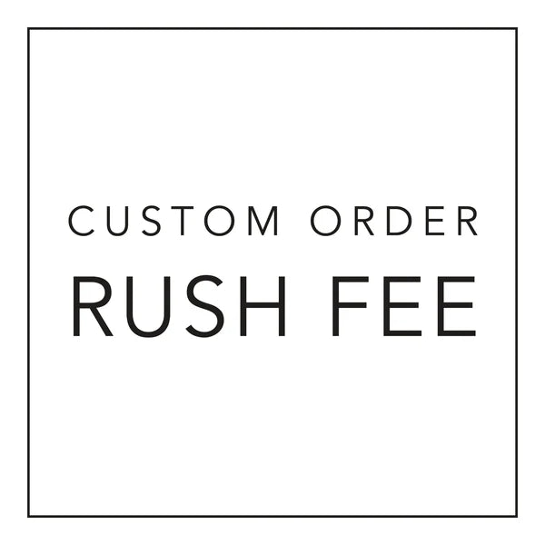 Rush Order Fee